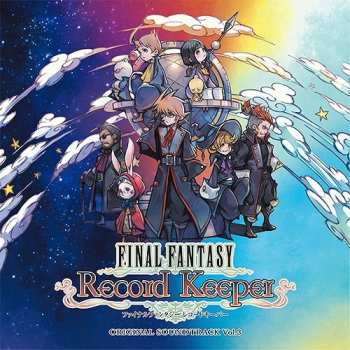 Album Final Fantasy Record Keeper Soundtrack 3 / O.s.t.: Final Fantasy Record Keeper Soundtrack 3