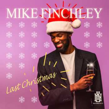 CD Finchley,mike: Last Christmas