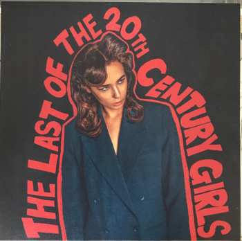 LP Findlay: The Last Of The 20th Century Girls LTD | CLR