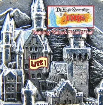 The Magic Shoemaker Live