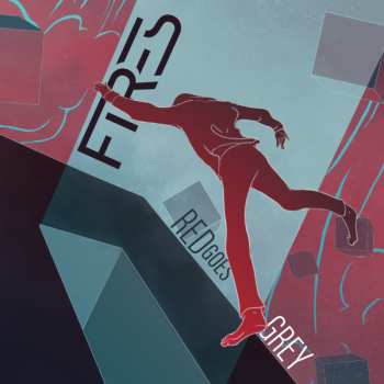 Album Fires: Red Goes Grey