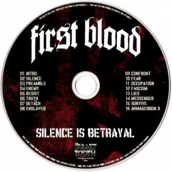 CD First Blood: Silence Is Betrayal