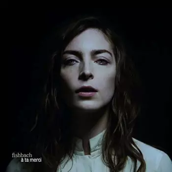Fishbach: À Ta Merci