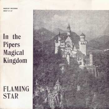 Album Flaming Star: In The Pipers Magical Kingdom