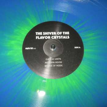 2LP Flavor Crystals: The Shiver Of The Flavor Crystals CLR