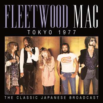 CD Fleetwood Mac: Tokyo 1977