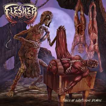 Album Flesher: Tales Of Grosteque Demise