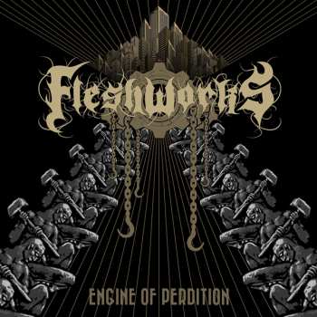 CD Fleshworks: Engine Of Perdition