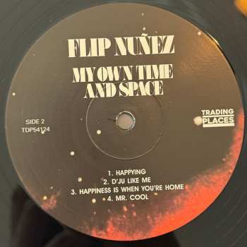 LP Flip Nunez: My Own Time And Space