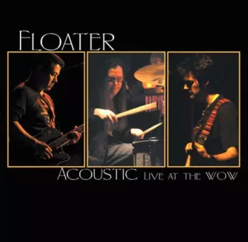 Acoustic Live At The WOW