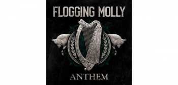CD Flogging Molly: Anthem