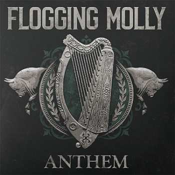 LP Flogging Molly: Anthem LTD | CLR