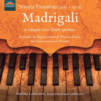 Album Floriana Fornelli: Nicola Vicentino: Madrigali A Cinque Voci Libro Qu