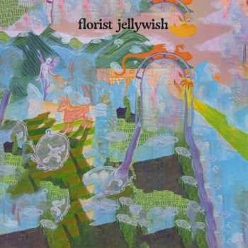 Album Florist: Jellywish