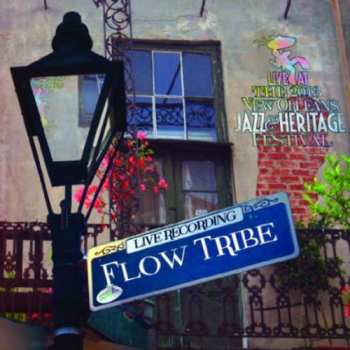 CD Flow Tribe: Live At Jazzfest 2013