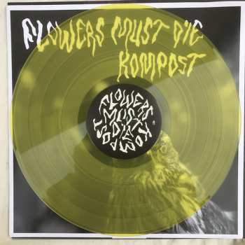 LP Flowers Must Die: Kompost CLR