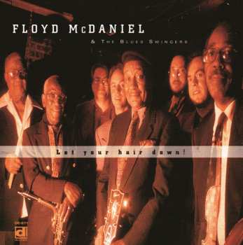CD Floyd McDaniel: Let Your Hair Down!