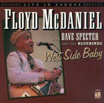 Album Floyd McDaniel: West Side Baby (Live in Europe)