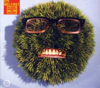 Album FM Belfast: Don't Want To Sleep