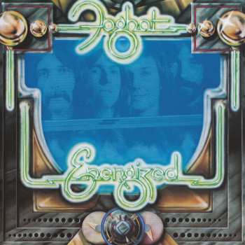 CD Foghat: Energized