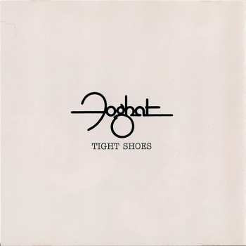 CD Foghat: Tight Shoes