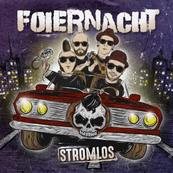 Album Foiernacht: Stromlos