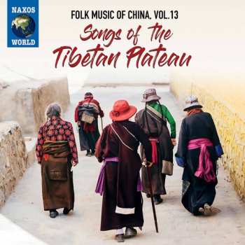 Album Folk Music Of China 13 / Various: Folk Music Of China 13