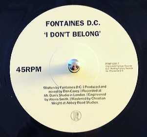 SP Fontaines D.C.: A Hero’s Death / I Don’t Belong LTD