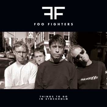 2LP Foo Fighters: Things To Do In Stockholm