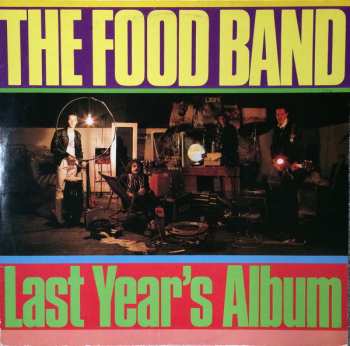 LP Food Band: Last Year's Album
