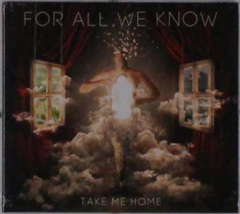 CD For All We Know: Take Me Home DIGI