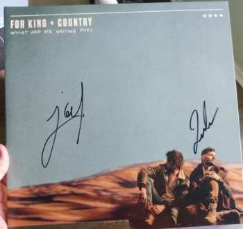 2LP For King & Country: What Are We Waiting For? CLR