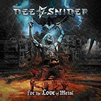 CD Dee Snider: For The Love Of Metal