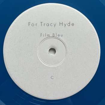 2LP For Tracy Hyde: Film Bleu CLR | LTD