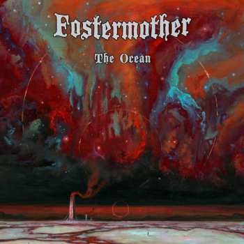 LP Fostermother: The Ocean