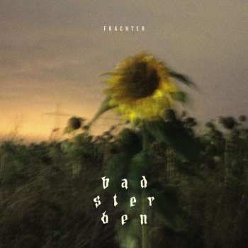 LP Frachter: Bad Sterben