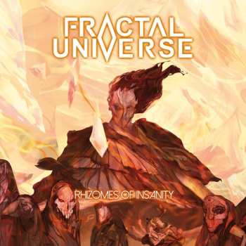 CD Fractal Universe: Rhizomes Of Insanity