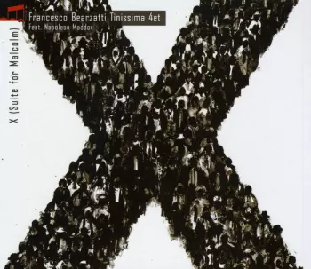 X (Suite For Malcolm)