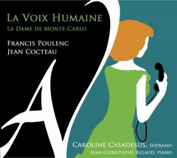 CD Francis Poulenc: La Voix Humaine Für Sopran & Klavier