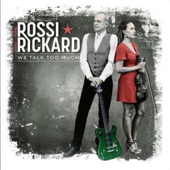LP Francis Rossi: We Talk Too Much