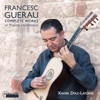 Complete Works For Guitar. Poema Harmónico