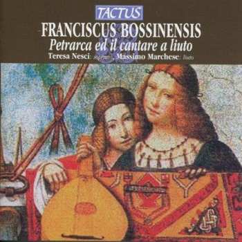 Album Maria Teresa Nesci: Petrarca Ed Il Cantare A Liuto