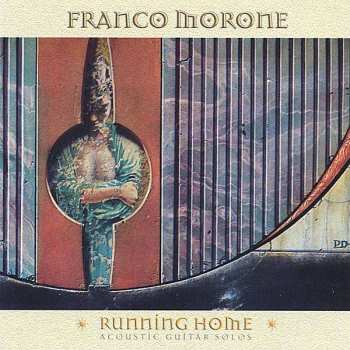 CD Franco Morone: Running Home