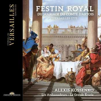 Album François Francœur: Festin Royal Du Mariage Du Comte D'artois