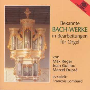 Album Francois Lombard: Francois Lombard Spielt Bach-bearbeitungen