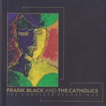 7CD/Caja Frank Black And The Catholics: The Complete Recordings LTD