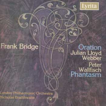 Album Frank Bridge: Oration / Phantasm