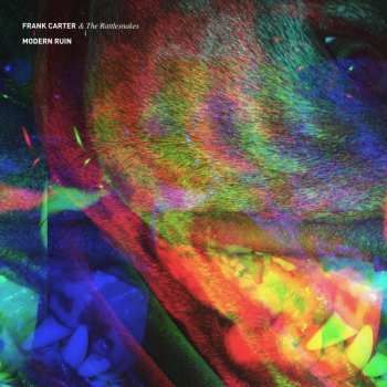 LP Frank Carter & The Rattlesnakes: Modern Ruin CLR