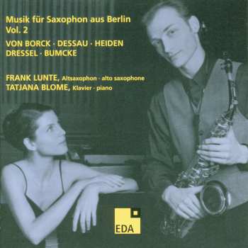 CD Tatjana Blome: Musik Für Saxophon Aus Berlin Vol. 2