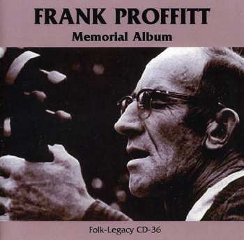 Album Frank Proffitt: Memorial Album